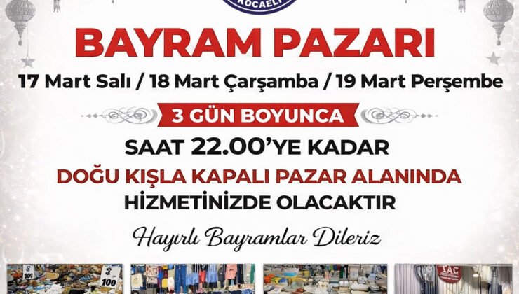 Bayram Pazarı 3 Gün Kurulacak