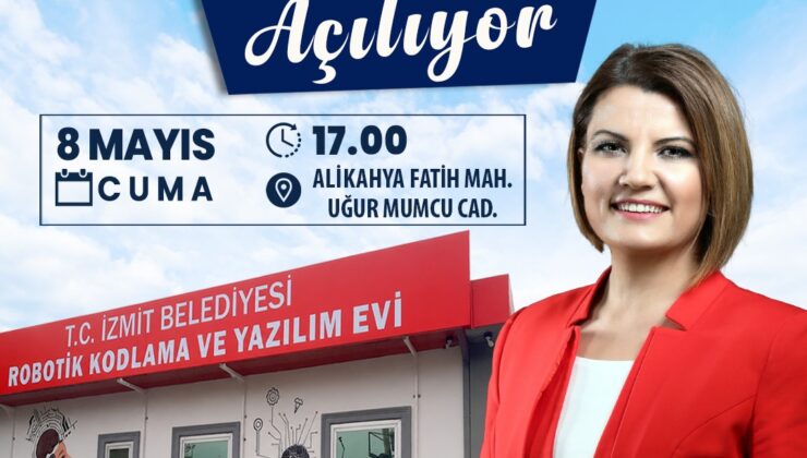 İzmit Belediyesi Robotik Kodlama ve Yazılım Evi kapılarını açıyor